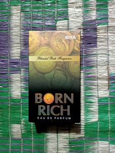 Born Rich Riya Perfume Brand Neo Sealed Packed  30 Ml 175 MRP
