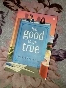 "Too Good To Be True" Novel by Prajakta Koli