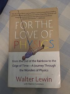 Novel For The Love Of Physics BY Walter Lewin