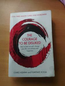 The Courage to Be Disliked