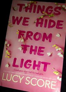 Things We Hide From The Light