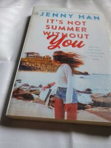&#34; It&#39;s Not Summer Without You&#34; By Jenny Han