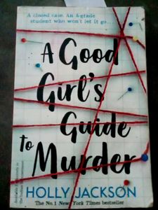 A Good Girl's Guide to Murder by Holly Jackson