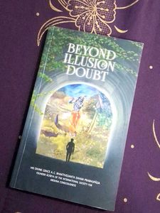 Beyond Illusion & Doubt by Prabhupada