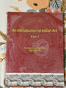 Indian Art Textbook - Class XI ncert