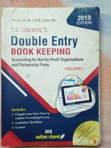 T.S. GREWAL DOUBLE ENTRY BOOK KEEPING VOLUM 1 12th