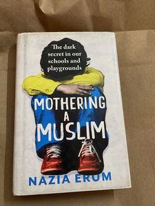 Mothering A Muslim