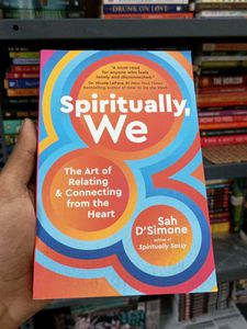 Spiritually, We - Sah D'Simone
