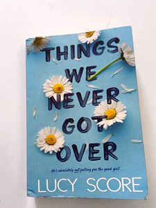 Things we Never Got Over by Lucky Score