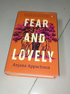 Fear and Lovely