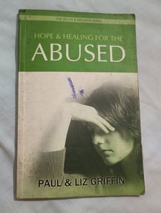 Hope And Healing For The ABUSED