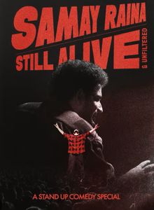 Samay Raina: Still Alive and Unfiltered