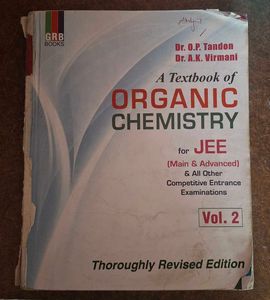 Organic Chemistry Vol2  by O.P. Tandon