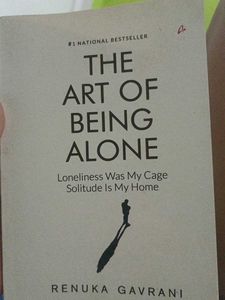 "The Art of Being Alone" - Renuka Gavrani