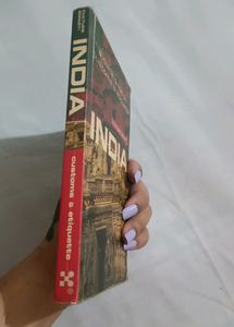 INDIA a Quick Guide To Customs &amp; Etiquette