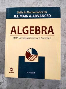 Algebra Theory And Exercises By Dr. SK Goyal