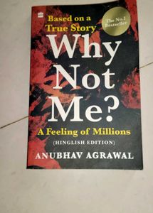 Why Not Me? - Anubhav Agrawal