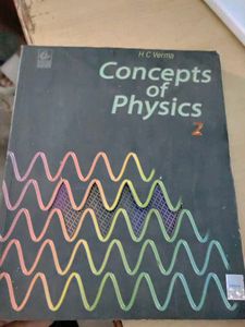 Concepts of physics By H C Verma part 1 &amp; 2