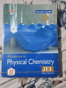 N AWASTHI PHYSICAL CHEMISTRY PROBLEMS EDITION 11th