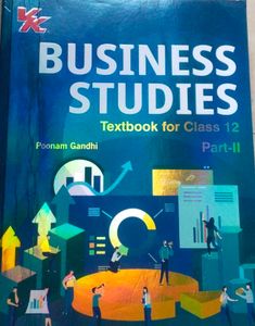 Business Studies Class 12 Textbook Part-I&amp;II