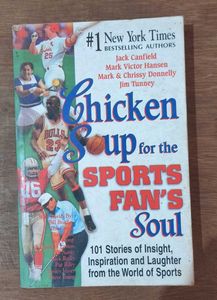 Chicken Soup for the Sports Fan's Soul