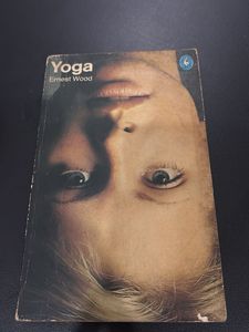 Yoga - Ernest Wood