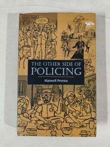 The Other Side of Policing by Maxwell Pereira