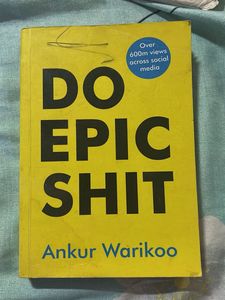 Do Epic s*it by Ankur Warikoo