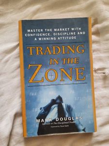 Trading in the Zone by Mark Douglas
