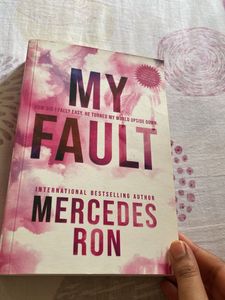 &#34;My Fault&#34; by Mercedes Ron