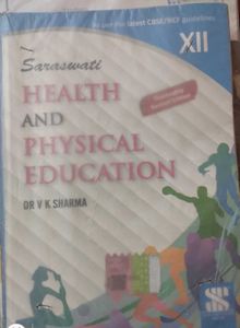 CLASS 12 SARASWATI PHYSICAL EDUCATION