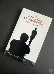 I Am Still Committed - Soumitro Chatterjee