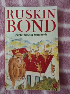 Ruskin Bond - Party Time in Mussoorie
