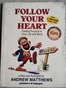 Follow Your Heart