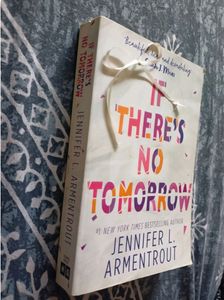 What If There Is No Tomorrow