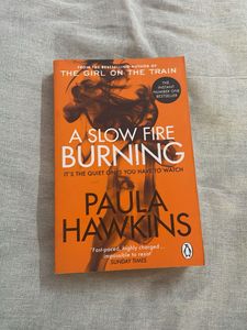 A Slow Fire Burning by Paula Hawkins