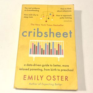 Cribsheet By Emily Oster