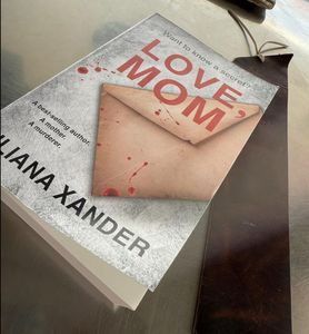 Love, Mom by Iliana Xander