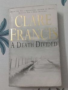 Clare Francis - A Death Divided