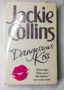 Dangerous Kiss by Jackie Collins