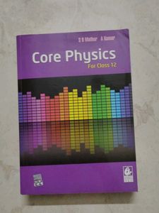 Core Physics for Class 11 &amp; 12 Textbook