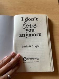 I Don’t love You Anymore By Rithvik Singh