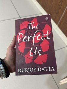 The Perfect Us - Durjoy Datta