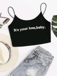 It&#39;s your loss baby Xs Tank Top