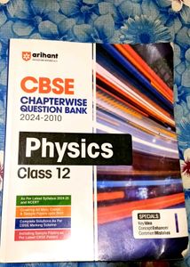 CBSE ARIHANT CHAPTER WISE PHYSICS QUESTION BANK