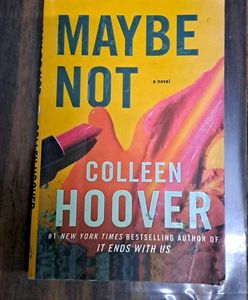 Maybe Not By Colleen Hoover