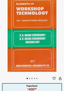ELEMENTS OFWORKSHOP TECHNOLOGY - VOL: 1