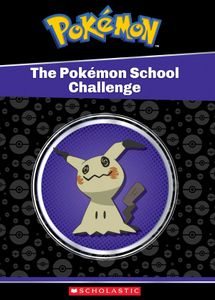 Pokemon School Challenge Book ft. Mimikyu