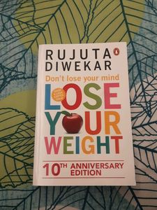 Rujuta Diwekar Dont Lose Your Mind Lose Your Weight
