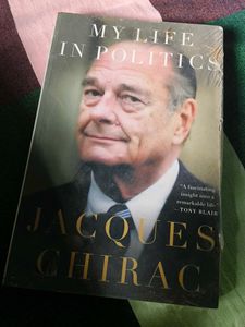 My Life in Politics by Jacques Chirac